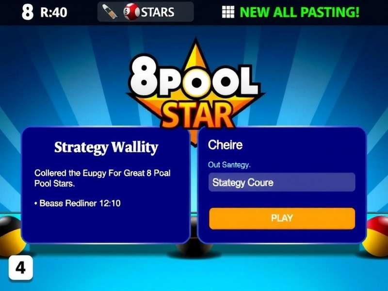 8 Ball Pool Star Strategy Guide